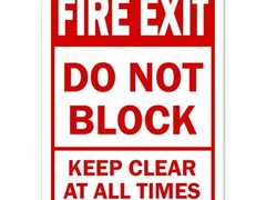 Fire exit do not block keep clear at all times sign